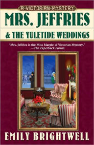 Mrs. Jeffries and the Yuletide Weddings (Mrs. Jeffries Series #26)