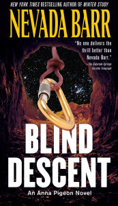Title: Blind Descent (Anna Pigeon Series #6), Author: Nevada Barr