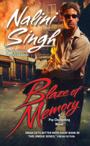 Title: Blaze of Memory (Psy-Changeling Series #7), Author: Nalini Singh