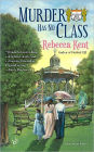 Murder Has No Class (Bellehaven House Series #3)