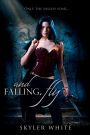 and Falling, Fly
