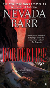Title: Borderline (Anna Pigeon Series #15), Author: Nevada Barr