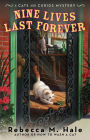 Nine Lives Last Forever (Cats and Curios Series #2)