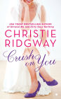 Crush on You (Three Kisses Series #1)