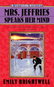 Mrs. Jeffries Speaks Her Mind (Mrs. Jeffries Series #27)