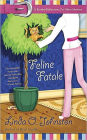 Feline Fatale (Kendra Ballantine, Pet-Sitter Series #9)