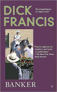 Title: Banker, Author: Dick Francis