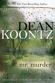 Title: Mr. Murder: A Thriller, Author: Dean Koontz