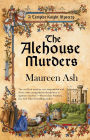 The Alehouse Murders (Templar Knight Mystery Series #1)