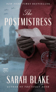 Title: The Postmistress, Author: Sarah Blake