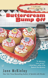 Buttercream Bump Off (Cupcake Bakery Mystery Series #2)
