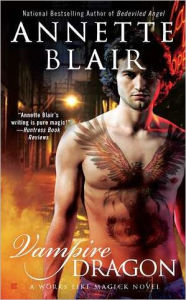 Vampire Dragon (Works Like Magick Series #3)