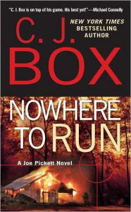 Nowhere to Run (Joe Pickett Series #10)