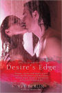 Desire's Edge (Edge Series #2)