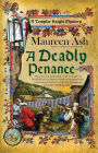 A Deadly Penance (Templar Knight Mystery Series #6)