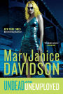 Undead and Unemployed (Undead/Queen Betsy Series #2)
