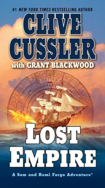 Lost Empire Fargo Adventure Series 2 By Clive Cussler Grant Blackwood Paperback Barnes Noble