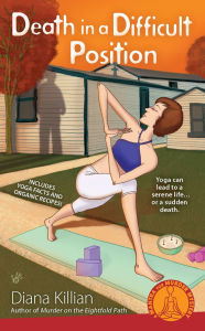 Death in a Difficult Position (Mantra for Murder Mystery Series #4)