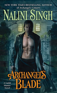 Archangel's Blade (Guild Hunter Series #4)