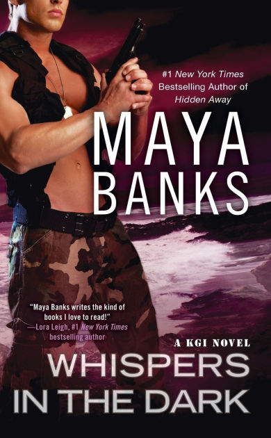 Whispers In The Dark Kgi Series By Maya Banks Paperback Barnes Noble