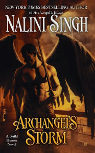 Title: Archangel's Storm (Guild Hunter Series #5), Author: Nalini Singh