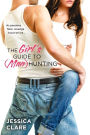 The Girl's Guide to (Man)Hunting