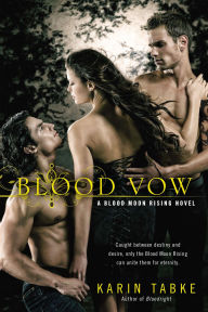 Title: Blood Vow, Author: Karin Tabke