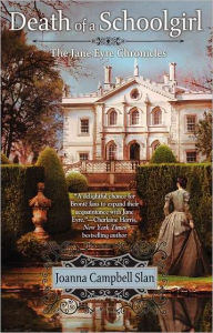 Death of a Schoolgirl (Jane Eyre Chronicles Series #1)