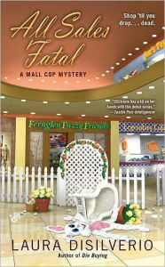 All Sales Fatal (Mall Cop Series #2)