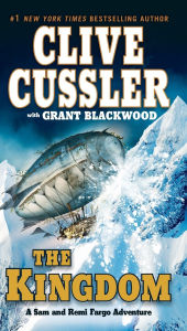 Title: The Kingdom (Fargo Adventure Series #3), Author: Clive Cussler