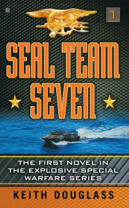 Title: Seal Team Seven, Author: Keith Douglass