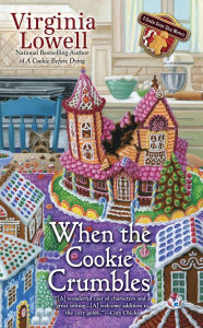 Title: When the Cookie Crumbles (Cookie Cutter Shop Mystery Series #3), Author: Virginia Lowell