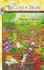The Begonia Bribe (Garden Society Mystery #2)