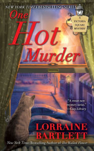 Title: One Hot Murder (Victoria Square Series #3), Author: Lorraine Bartlett