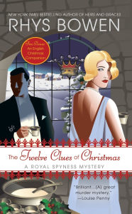 Title: The Twelve Clues of Christmas (Royal Spyness Series #6), Author: Rhys Bowen