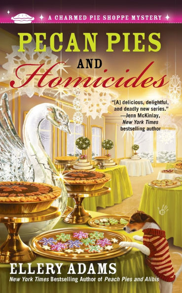 Pecan Pies and Homicides (Charmed Pie Shoppe Series #3)