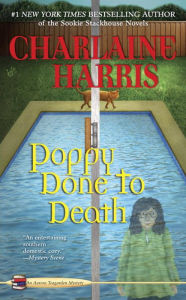Poppy Done to Death (Aurora Teagarden Series #8)
