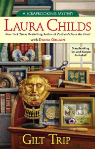 Gilt Trip (Scrapbooking Mystery Series #11)