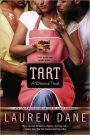 Tart (Delicious Novel Series #1)