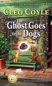 Title: The Ghost Goes to the Dogs (Haunted Bookshop Mystery #9), Author: Cleo Coyle