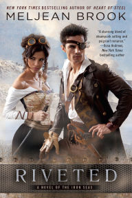 Riveted (Iron Seas Series #3)