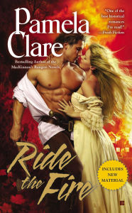 Title: Ride the Fire, Author: Pamela Clare