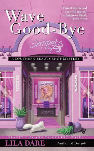 Wave Good-bye (Southern Beauty Shop Series #4)