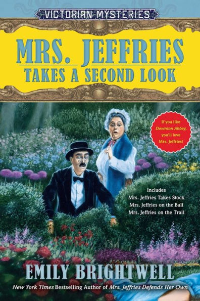 Mrs. Jeffries Takes a Second Look (Mrs. Jeffries Series #4-6)