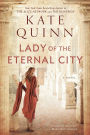 Lady of the Eternal City (Empress of Rome Series #4)