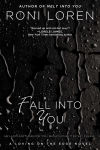 Alternative view 1 of Fall into You (Loving on the Edge Series #3)