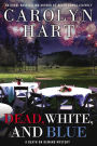 Dead, White, and Blue (Death on Demand Series #23)