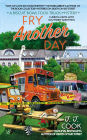 Fry Another Day (Biscuit Bowl Food Truck Series #2)