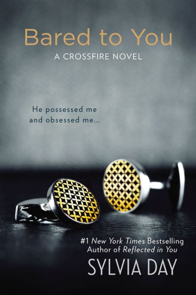 Bared to You (Crossfire Series #1)