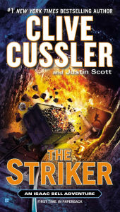 The Striker (Isaac Bell Series #6)